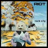 Riot - Rock City